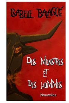 Paperback Des monstres et des hommes [French] Book