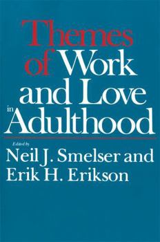 Paperback Themes of Work and Love in Adulthood Book