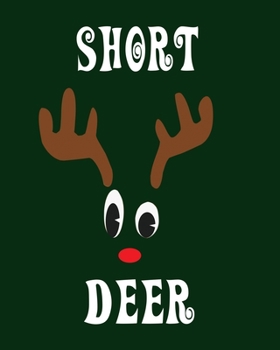 Short Deer: Blank 8" x 10" 200 Pages Thick Unruled Sketchbook DIY Journal