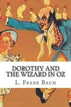 Dorothy and the Wizard in Oz