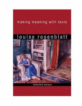 Paperback Making Meaning with Texts: Selected Essays Book