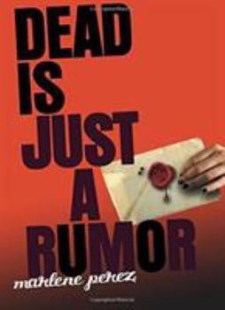 Paperback Dead Is Just a Rumor Book
