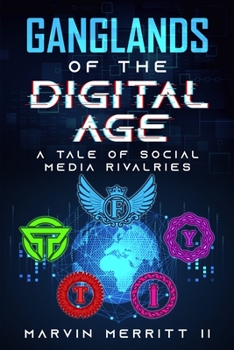 Ganglands of the Digital Age: A Tale of Social Media Rivalries