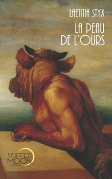 Paperback La peau de l'ours: Une enquête de Némo & Styx [French] Book