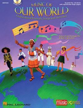 Paperback Music of Our World: Multicultural Festivals, Songs and Activities (Book/Online Audio) Book