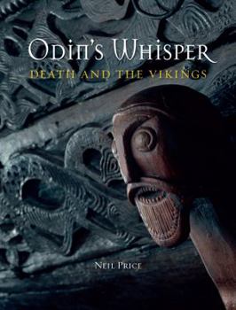 Paperback Odin's Whisper: Death and the Vikings Book