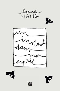 Paperback Un instant dans mon esprit [French] Book