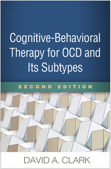 Hardcover Cognitive-Behavioral Therapy for Ocd and Its Subtypes Book
