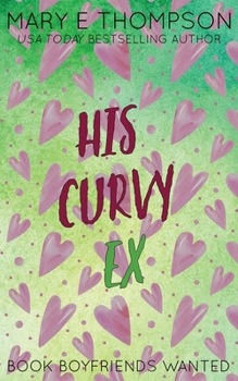 Paperback His Curvy Ex: Discreet Special Edition Book