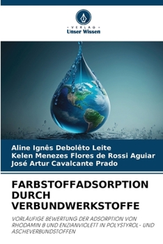 Paperback Farbstoffadsorption Durch Verbundwerkstoffe [German] Book
