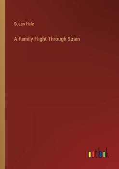 Paperback A Family Flight Through Spain Book