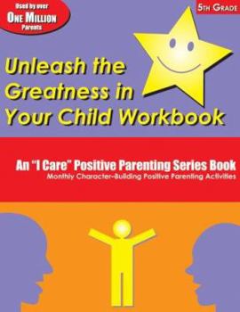 Paperback Unleash the Greatness in Your Child Workbook: 5th Grade Book