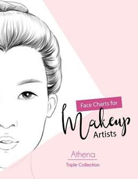 Face Charts for Makeup Artist: Athena Triple Collection
