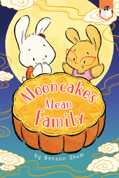 Paperback Mooncakes Mean Family Book