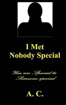 Paperback I Met Nobody Special Book