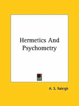 Paperback Hermetics And Psychometry Book