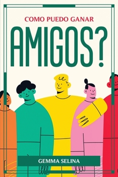 Paperback Como Puedo Ganar Amigos? [Spanish] Book