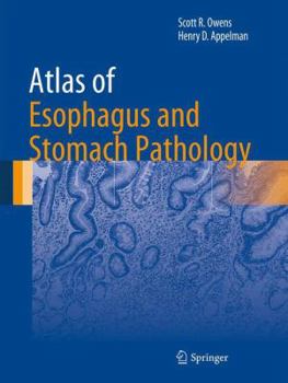 Hardcover Atlas of Esophagus and Stomach Pathology Book