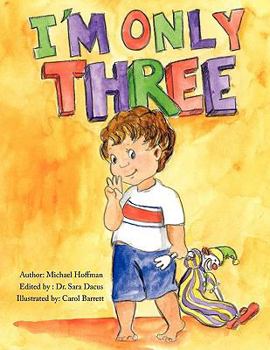Paperback I'm Only Three Book