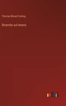 Hardcover Ricerche sul tetano [Italian] Book