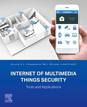 Paperback Internet of Multimedia Things Security: Tools and Applications Book