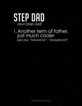 Paperback Step Dad Definition: Genkouyoushi Notebook Book