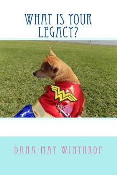Paperback What is your legacy? Book