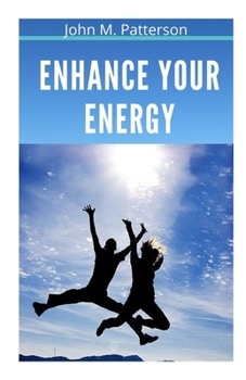 Paperback Enhance Your Energy Book