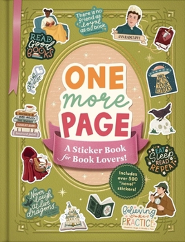 Paperback One More Page: A Sticker Book for Book Lovers! Book