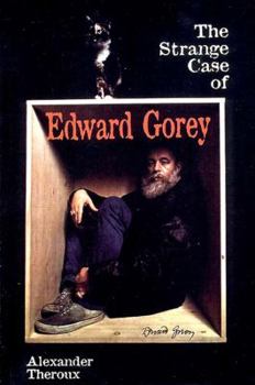 Paperback Strange Case of Edward Gorey Book