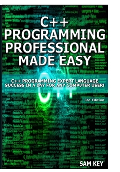 Hardcover C++ Programming Professional Made Easy! Book