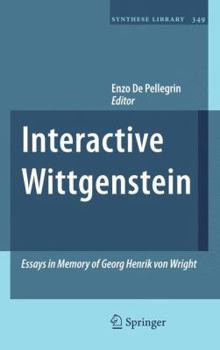 Paperback Interactive Wittgenstein: Essays in Memory of Georg Henrik Von Wright Book