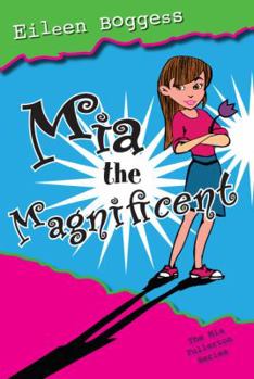 Hardcover MIA the Magnificent Book