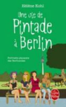 Une Vie de Pintade À Berlin - Book  of the Les Pintades / Une vie de pintade