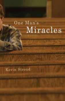 One Man's Miracles