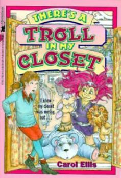 Paperback There's a Troll in My Closet Book