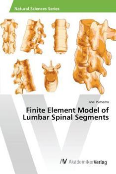 Paperback Finite Element Model of Lumbar Spinal Segments Book