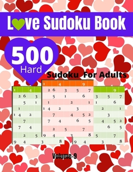 Paperback Love Sudoku Book volume 9: 500 Sudoku Books For Adults valentine anniversary Christmas gift Book