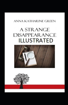 Paperback A Strange Disappearance illustrated Book