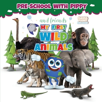 Paperback My First Wild Animals Book