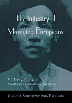 Paperback The Industry of Marrying Europeans Book
