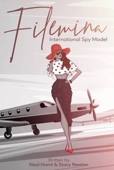 Filemina: International Spy Model