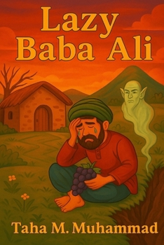Paperback Lazy Baba Ali: The Perseverance Book