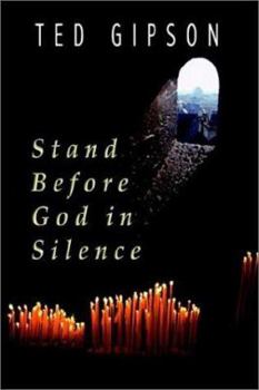 Paperback Stand Before God in Silence Book