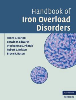 Hardcover Handbook of Iron Overload Disorders Book