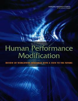 Paperback Human Performance Modification: Review of Worldwide Research with a View to the Future Book