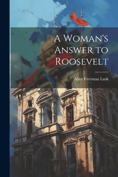 Paperback A Woman's Answer to Roosevelt Book