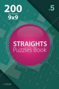 Straights - 200 Easy Puzzles 9x9