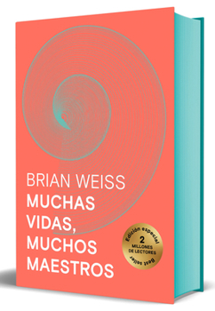 Muchas vidas, muchos maestros (edición especial con cantos tintados) / Many Lives, Many Masters (Sprayed Edges Edition) (Spanish Edition)
