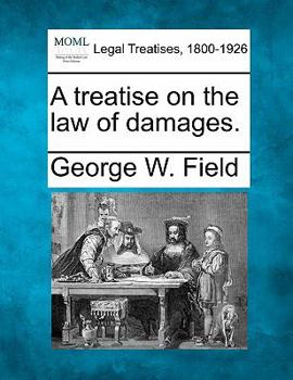 Paperback A treatise on the law of damages. Book